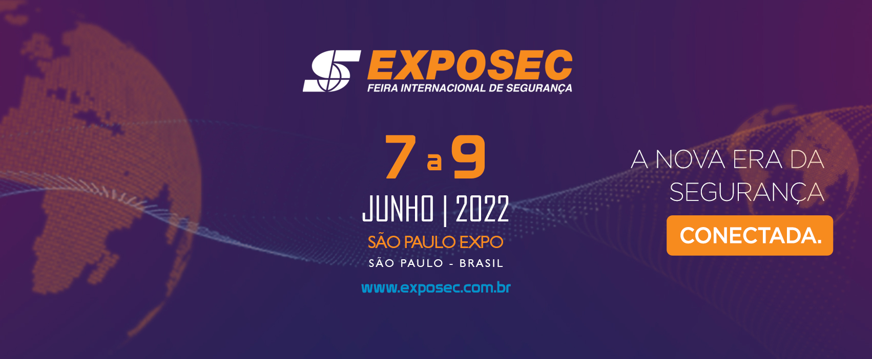 EXPOSEC 2022 – Feiras &amp; Negócios